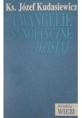 Ewangelie Synoptyczne Dzisiaj