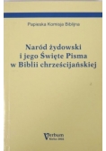 Naród żydowski i jego Święte Pisma w Biblii chrześcijańskiej