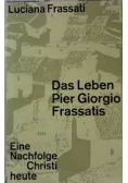 Das Leben Pier Giorgio Frassati