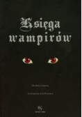 Księga wampirów Przewodnik po stworzeniach nocy