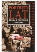 Portrety Lat Polska w odcinkach 1944-1993