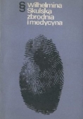 Zbrodnia i medycyna