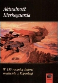 Aktualność Kierkegaarda. W 150 rocznicę śmierci...