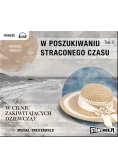 W poszukiwaniu straconego czasu T.2 audiobook