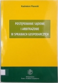Postępowanie sądowe i arbitrażowe w sprawach gospodarczych