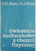 Ćwiczenia rachunkowe z chemii fizycznej