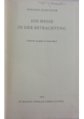 Die messe in der Betrachtung