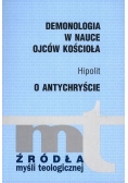 Demonologia w nauce ojców kościoła. O antychryście