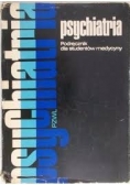 Psychiatria Podręcznik dla studentów medycyny