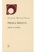 Proza świata. Eseje o mowie