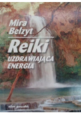 Reiki Uzdrawiająca energia