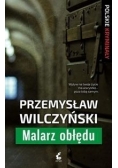 Malarz obłędu