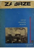 Zabrze zarys rozwoju miasta