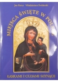 Miejsca Święte w Polsce