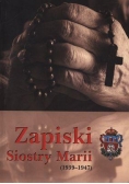 Zapiski Siostry Marii (1939-1947)