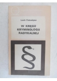 W kręgu kryminologii radykalnej