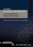 Systemy wczesnego ostrzegania w ocenie działalności instytucji finansowych