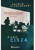Rano cisza