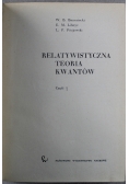 Relatywistyczna teoria kwantów cz 1