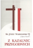Z kazalnic przygodnych