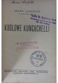 Królowe Kungachelli, 1926r.