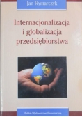 Internacjonalizacja i globalizacja przedsiębiorstwa