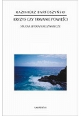 Kryzys czy trwanie powieści. Studia literaturoznawcze