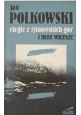 Elegie z tymowskich gór i inne wiersze
