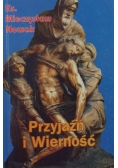 Przyjaźń i Wierność
