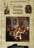 Dworek, kontusz ,karabela