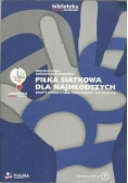 Piłka Siatkowa dla Najmłodszych