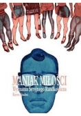Maniak miłości Wyznania Seryjnego Randkowicza