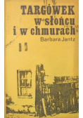 Targówek w słońcu i w chmurach