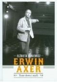 Erwin Axer Teatr słowa i myśli + Autograf Autora