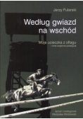 Według gwiazd na wschód