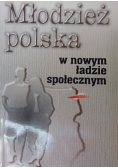 Młodzież Polska w nowym ładzie społecznym