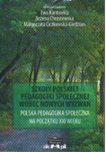 Szkoły Polskiej pedagogiki społecznej wobec nowych wyzwań