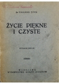 Życie piękne i czyste 1938 r.