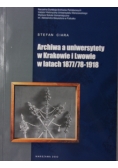 Archiwa a uniwersytety w Krakowie i Lwowie w latach 1877/78-1918