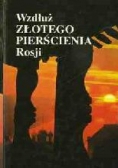 Wzdłuż Złotego Pierścienia Rosji