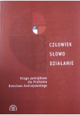 Człowiek słowo działanie Księga pamiątkowa