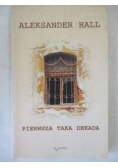 Pierwsza taka dekada