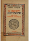 O księciu Gotfrydzie- rycerzu gwiazdy wigilijnej, 1948 r.