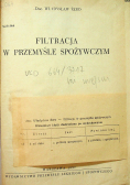 Filtracja w przemyśle spożywczym