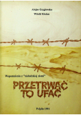 Przetrwać to ufać