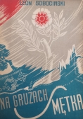 Na Gruzach Smętka 1947 r