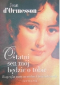 Ostatni sen mój będzie o tobie