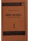 Znasz ten Kraj ?... ,1945r.