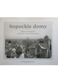 Sopockie domy. Album fotografii Andrzeja Jastrzembskiego