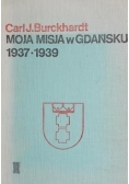 Moja misja w Gdańsku 1937 do 1939